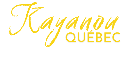 Kayanou Québec- Le goût de chez nou